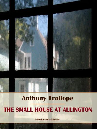 The Small House at Allington