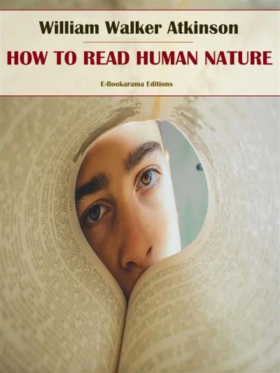 How to Read Human Nature