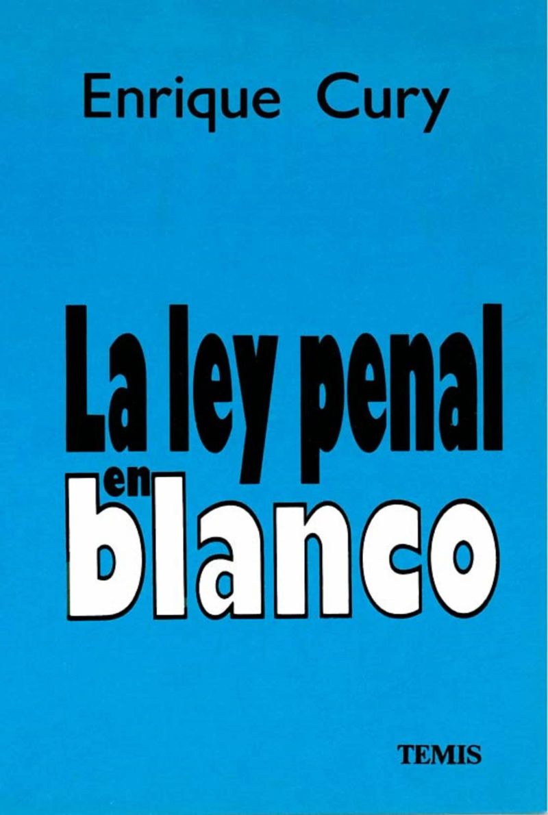La ley penal en blanco