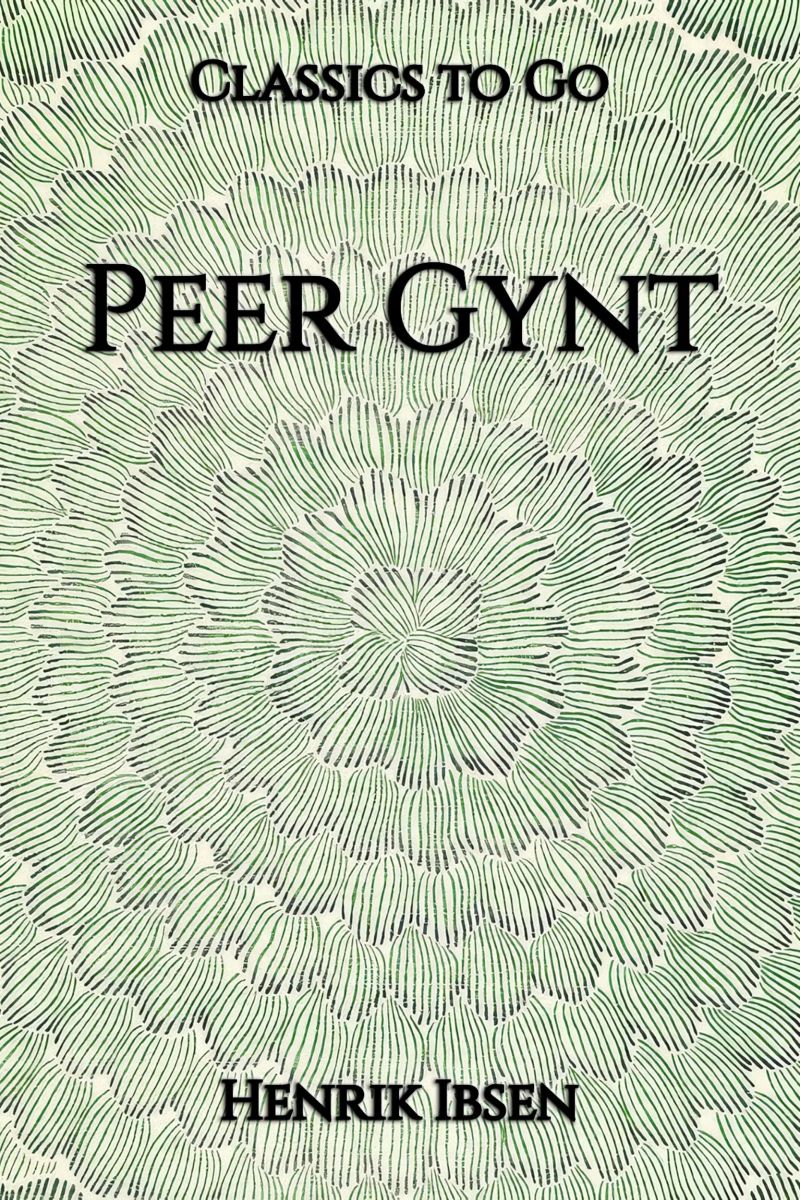 Henrik Ibsen: Peer Gynt