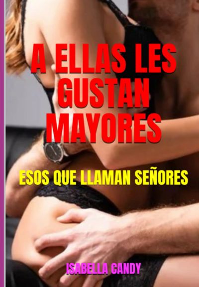 A Ellas Les Gustan Mayores cover