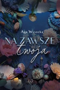 Na zawsze twoja