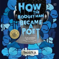 How the Boogeyman Became a Poet