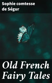 Old French Fairy Tales