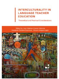 Interculturality in Language Teacher Education: Theoretical and Practical Considerations