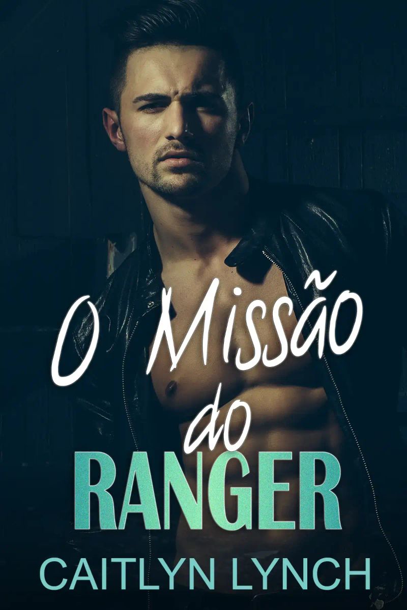A Missão do Ranger
