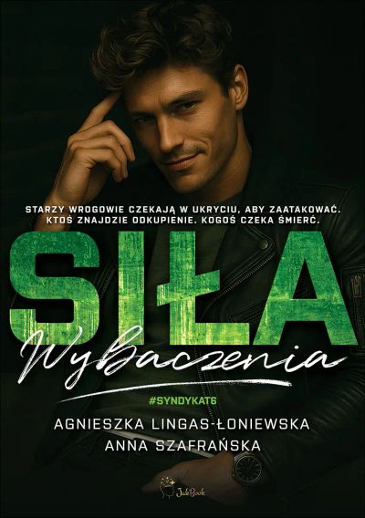 Siła wybaczenia #SYNDYKAT6