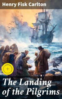 The Landing of the Pilgrims