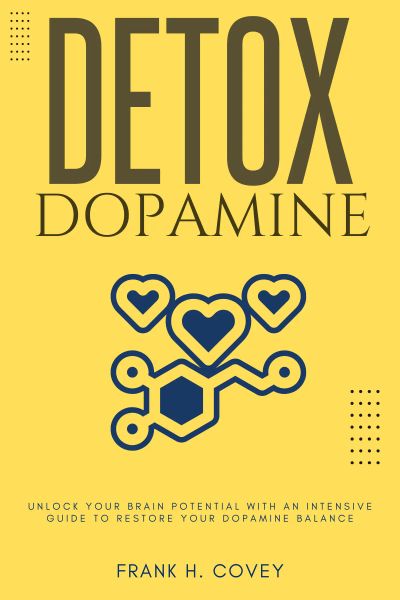 Dopamine Detox