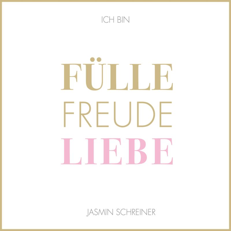 Fülle Freude Liebe