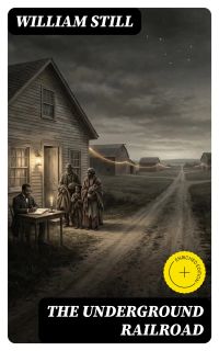 The Underground Railroad