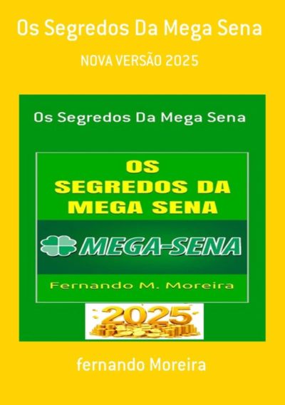 Os Segredos Da Mega Sena