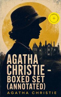 Agatha Christie - Boxed Set (Annotated)
