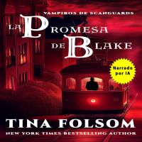 La Promesa de Blake