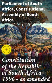 Constitution of the Republic of South Africa, 1996 — as amended