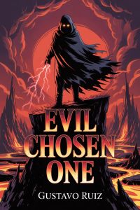 Evil Chosen One