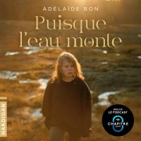 Puisque l'eau monte