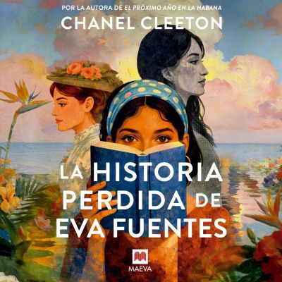La historia perdida de Eva Fuentes