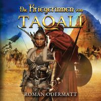 Die Kriegerinnen von Taqali
