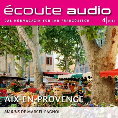 Französisch lernen Audio - Die Provence