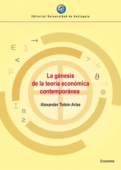 La génesis de la teoría económica contemporánea
