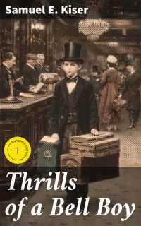 Thrills of a Bell Boy