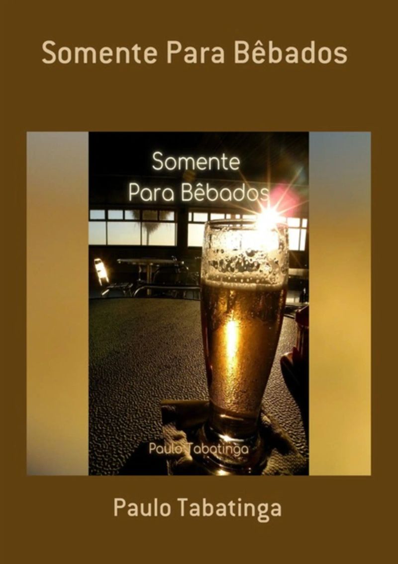 Somente Para Bêbados