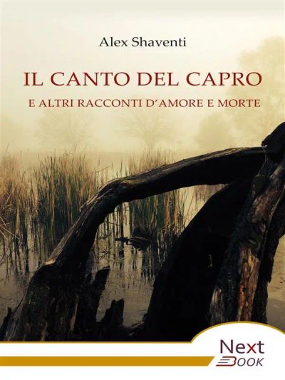 Il canto del capro e altri racconti d’amore e morte