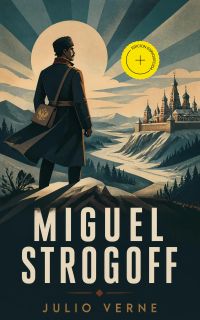 Miguel Strogoff (Anotado)