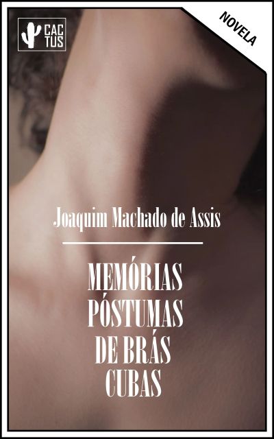 Memórias Póstumas de Brás Cubas