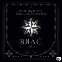 Brać. Grisza