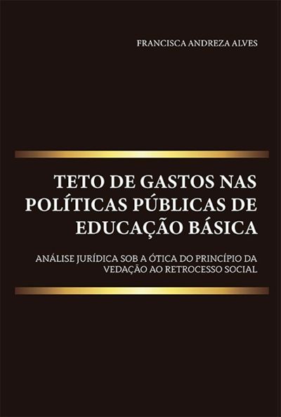 Teto de gastos nas políticas públicas de educação básica