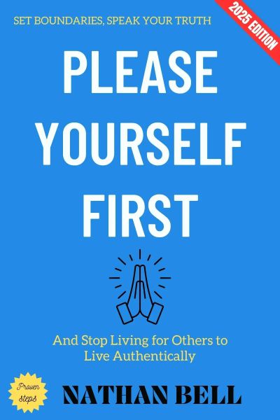 Please Yourself First