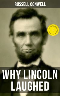 WHY LINCOLN LAUGHED