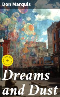 Dreams and Dust
