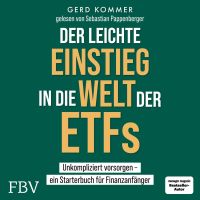 Der leichte Einstieg in die Welt der ETFs