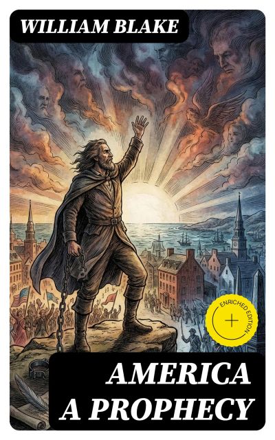 America A Prophecy