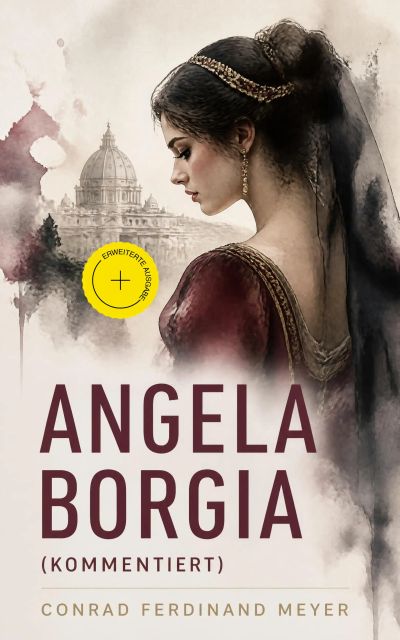 Angela Borgia (Kommentiert)