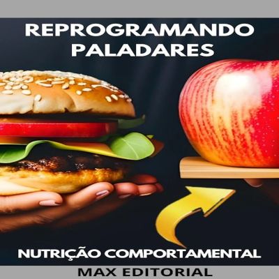 Reprogramando Paladares