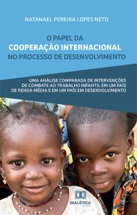 O papel da cooperação internacional no processo de desenvolvimento