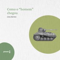 Como o "homem" chegou