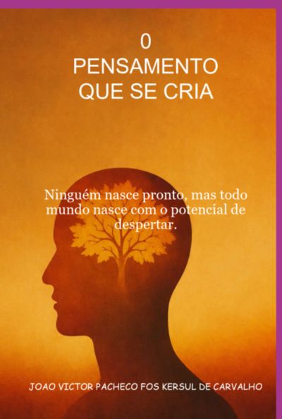 0 Pensamento Que Se Cria