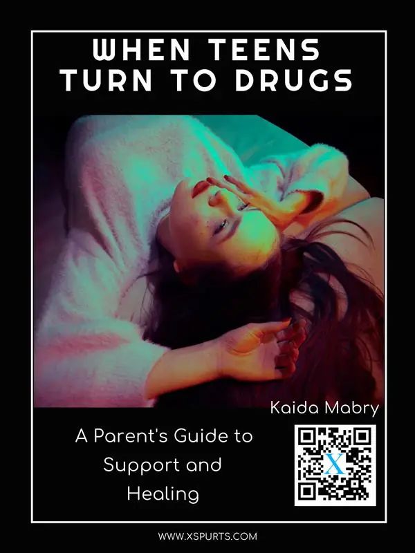 When Teens Turn to Drugs: A Parent's Guide to Support and Healing