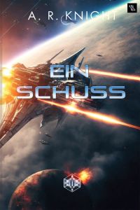 Ein Schuss