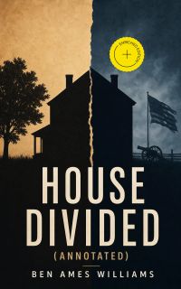 House Divided (Annotated)