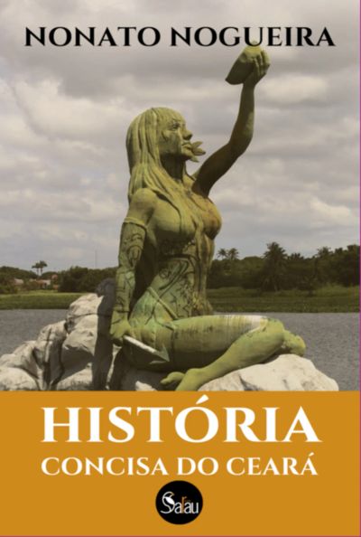 História Concisa Do Ceará