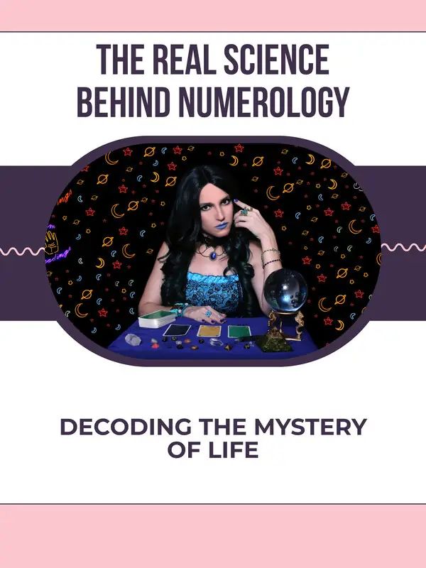 The Real Science Behind Numerology