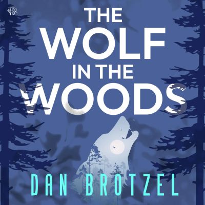 The Wolf in the Woods