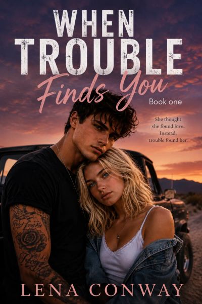 When Trouble Finds You