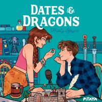 Dates & Dragons – Um romance divertido e nerd da mesma autora de "Dungeons & Drama"